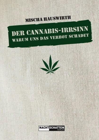 Buch Der Cannabis Irrsinn